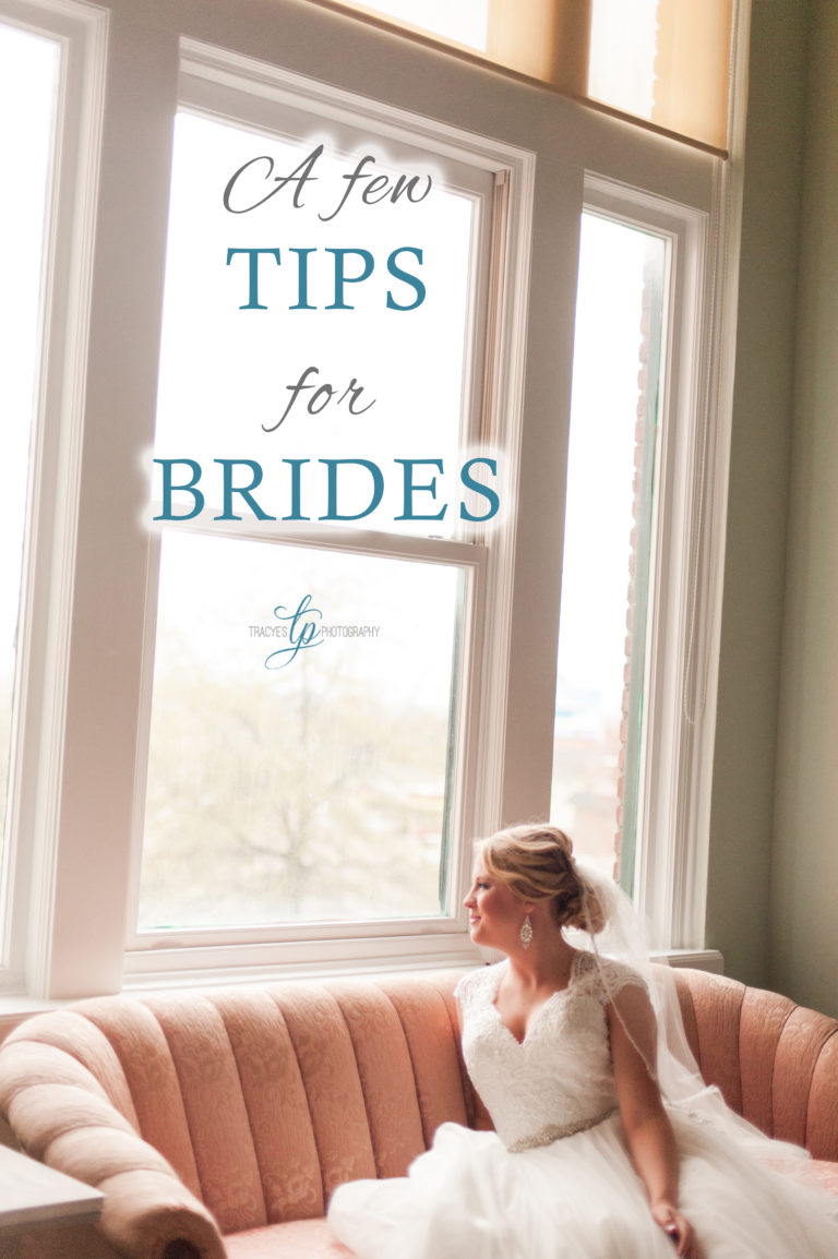 A few tips for brides